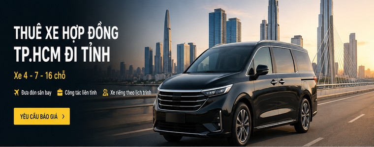 Thuê xe hợp đồng TP.HCM đi tỉnh