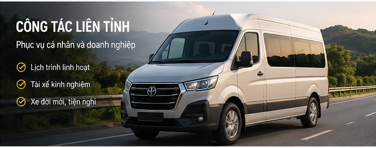 Thuê xe công tác liên tỉnh cho doanh nghiệp